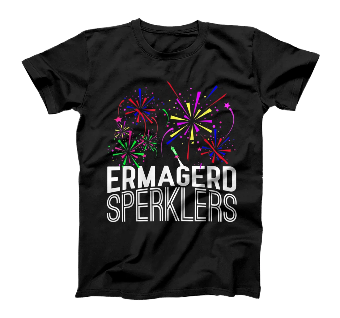 Funny 4th Of July Firework Clothing Ermagerd Sperklers T-Shirt, Women T-Shirt