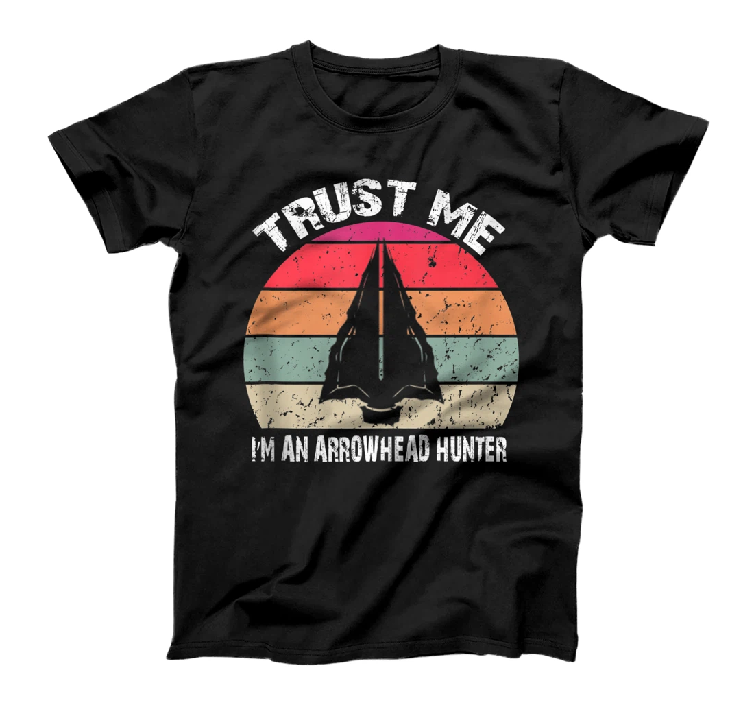 Trust me I'm a Arrowhead Hunter T-Shirt, Women T-Shirt