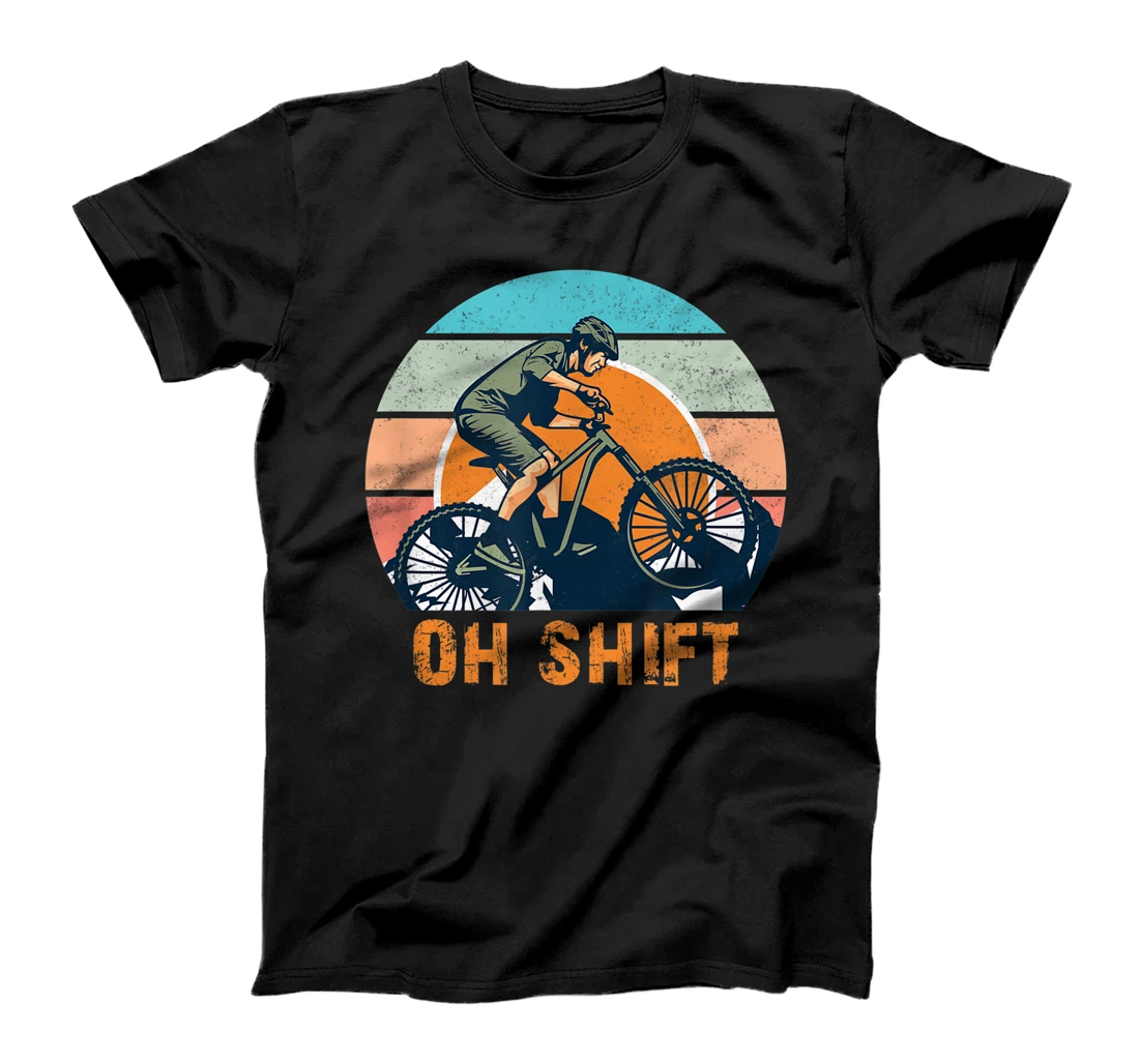 Oh Shift King of Mountain Biking Uphill Adventure Vintage T-Shirt, Kid T-Shirt and Women T-Shirt