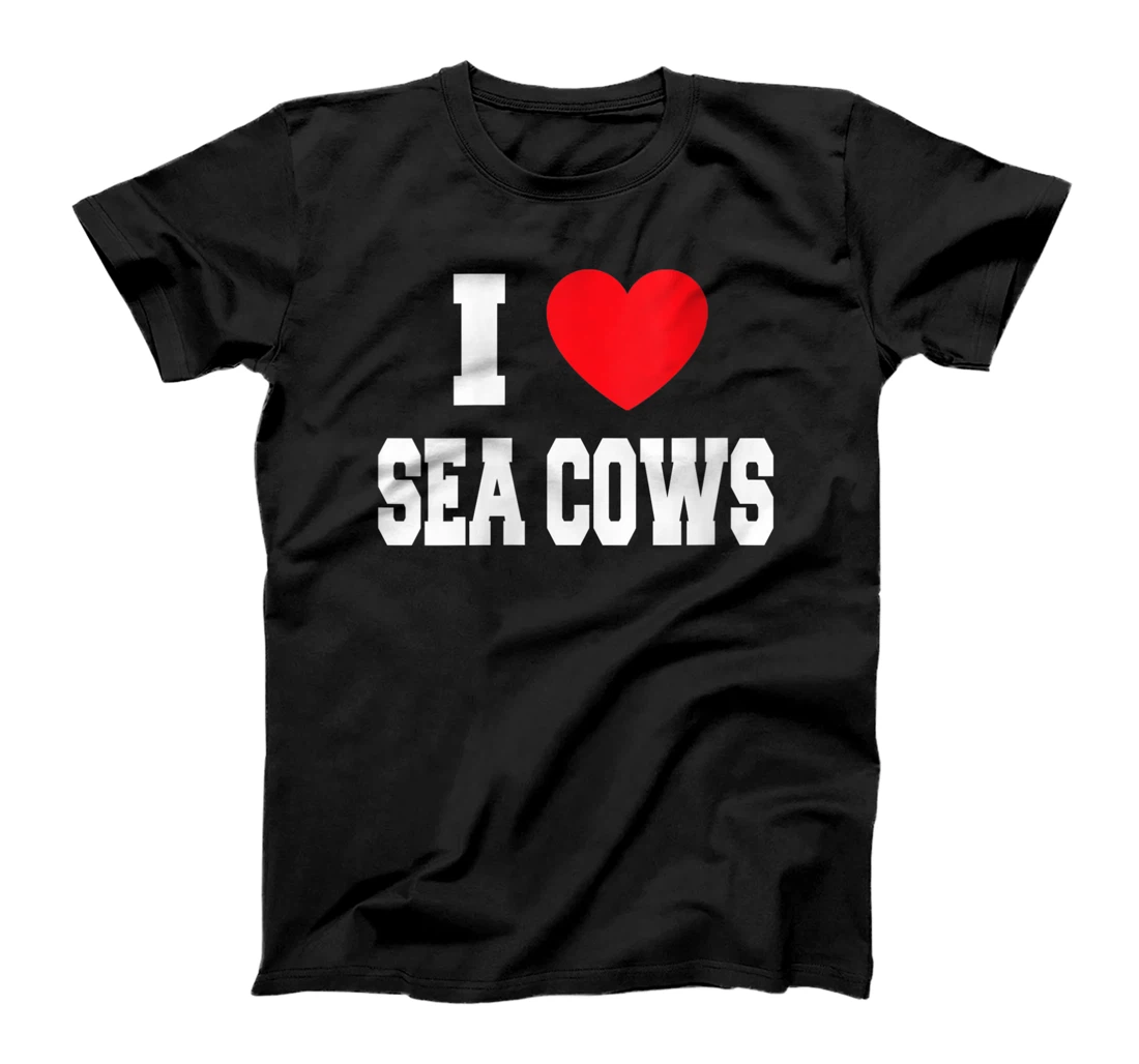 Personalized Womens I Love Sea Cows T-Shirt, Women T-Shirt