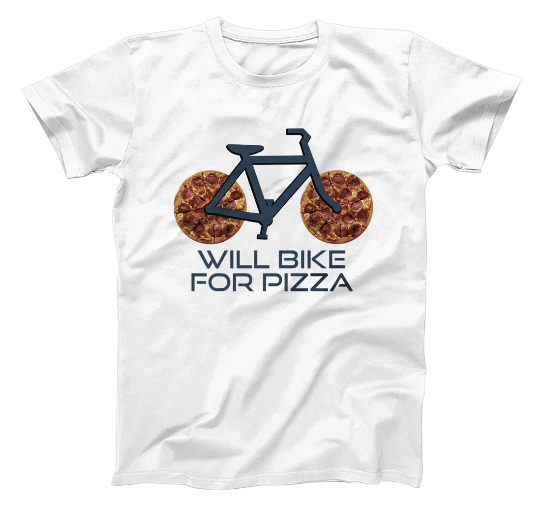 Personalized Will Bike For Pizza Funny Motivation T-Shirt, Women T-Shirt