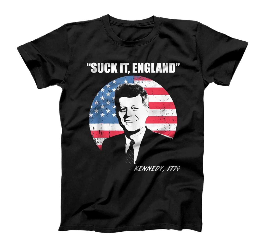 Suck It England Shirt Funny 4th of July T-Shirt, Women T-Shirt