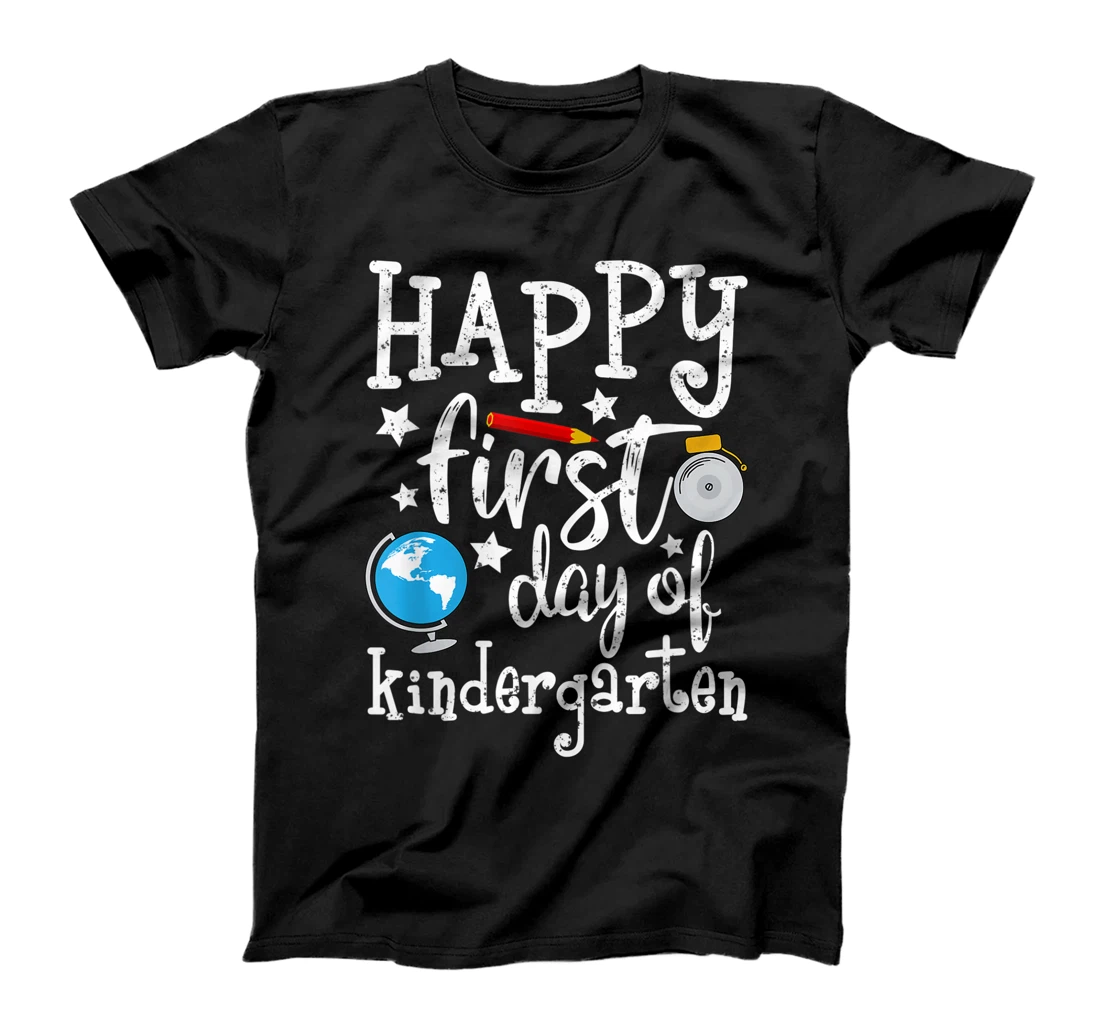 Happy First Day Of Kindergarten Teacher Parent Student T-Shirt, Kid T-Shirt and Women T-Shirt