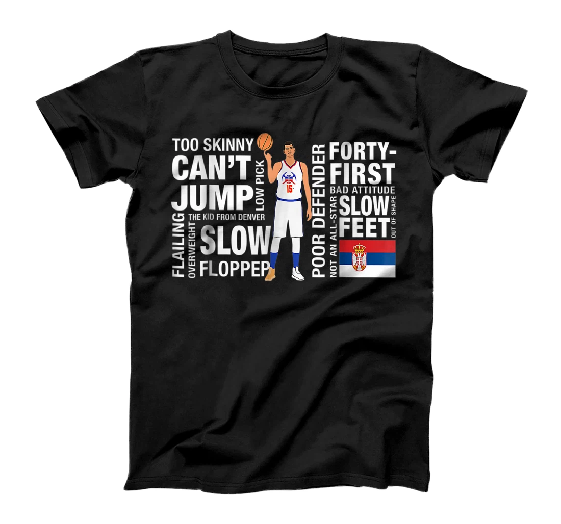 Peep Nikola Jokic's MVP Tees Too Skinny Can't Jump Low T-Shirt, Women T-Shirt