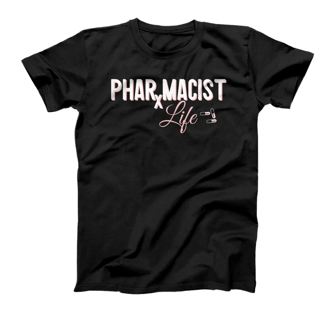 Womens Pharmacist Life Professional Student PharmD T-Shirt, Women T-Shirt