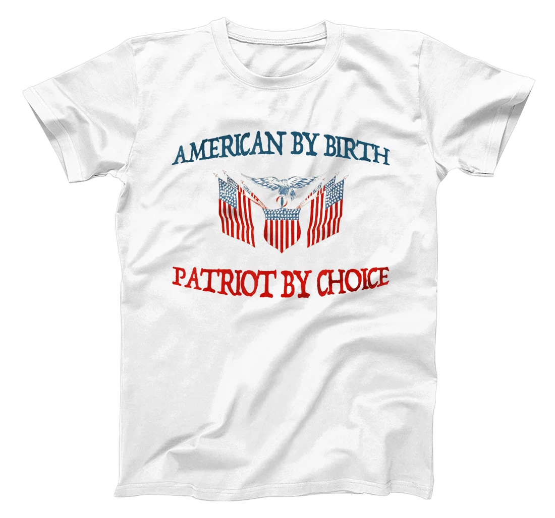 American By Birth Patriot By Choice - Eagle and Flag T-Shirt, Women T-Shirt