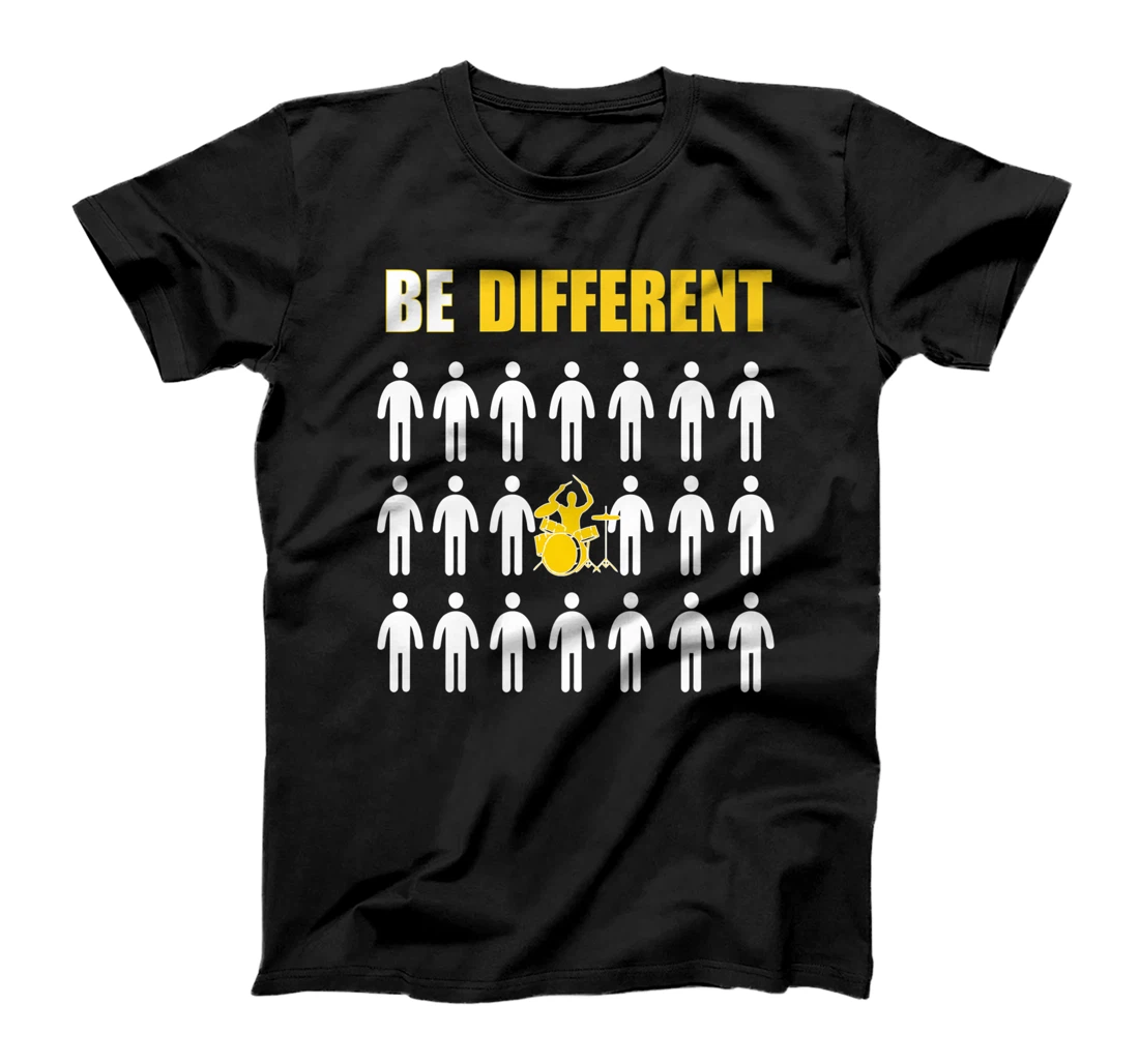 Drums Player Be Different Inspiration T-Shirt, Kid T-Shirt and Women T-Shirt