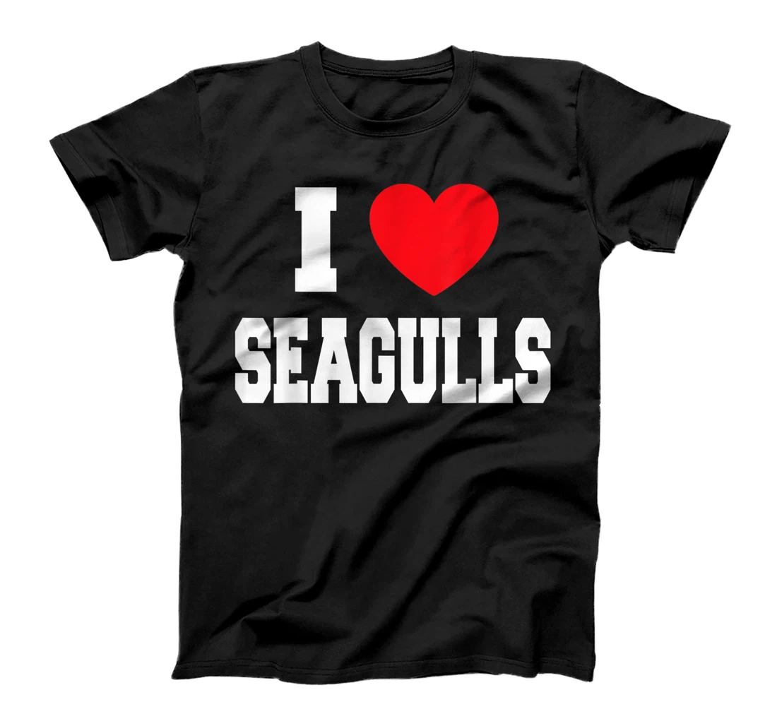I Love Seagulls T-Shirt, Kid T-Shirt and Women T-Shirt