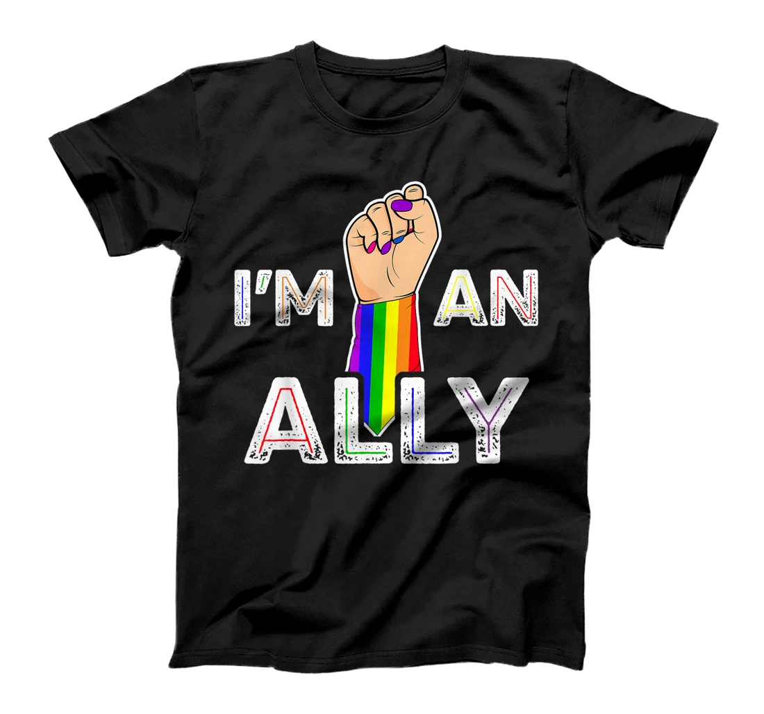 I'm an Ally Shirt Support Gay LGBT Rainbow Flag Proud Ally T-Shirt, Women T-Shirt