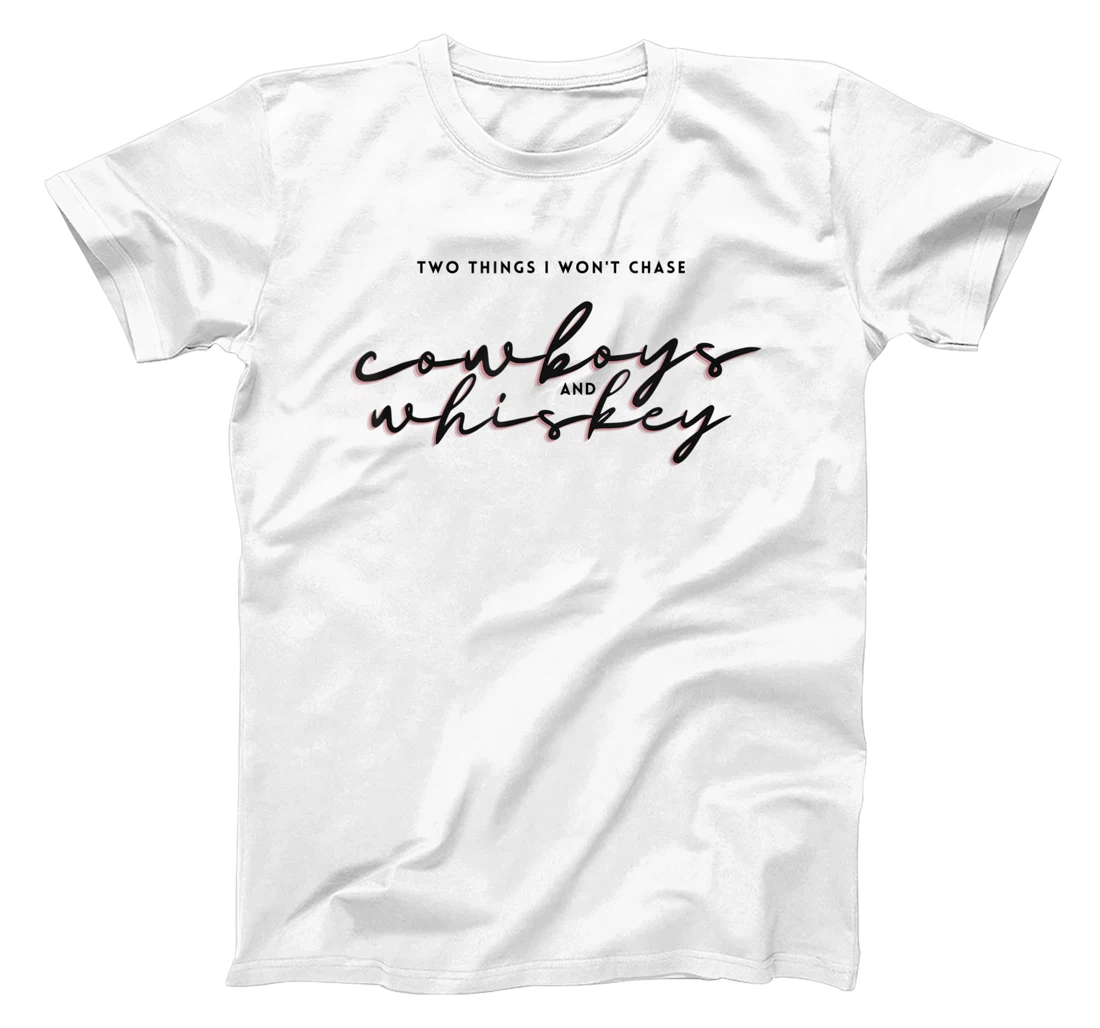Mens Don't Chase Cowboys T-Shirt