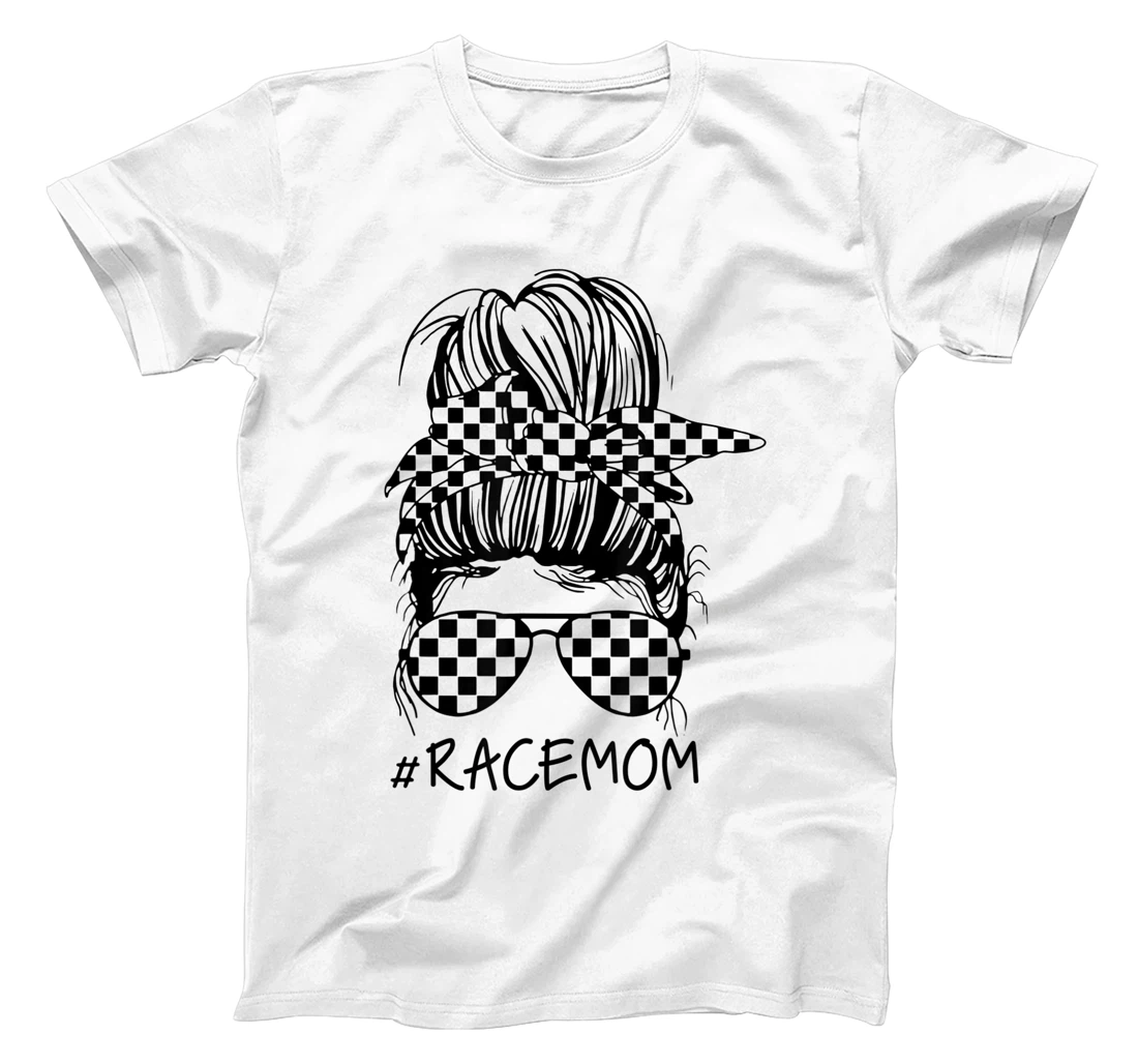 Personalized Racing Mom Messy Bun Racer Glasses Race Life Girls Womens T-Shirt, Women T-Shirt