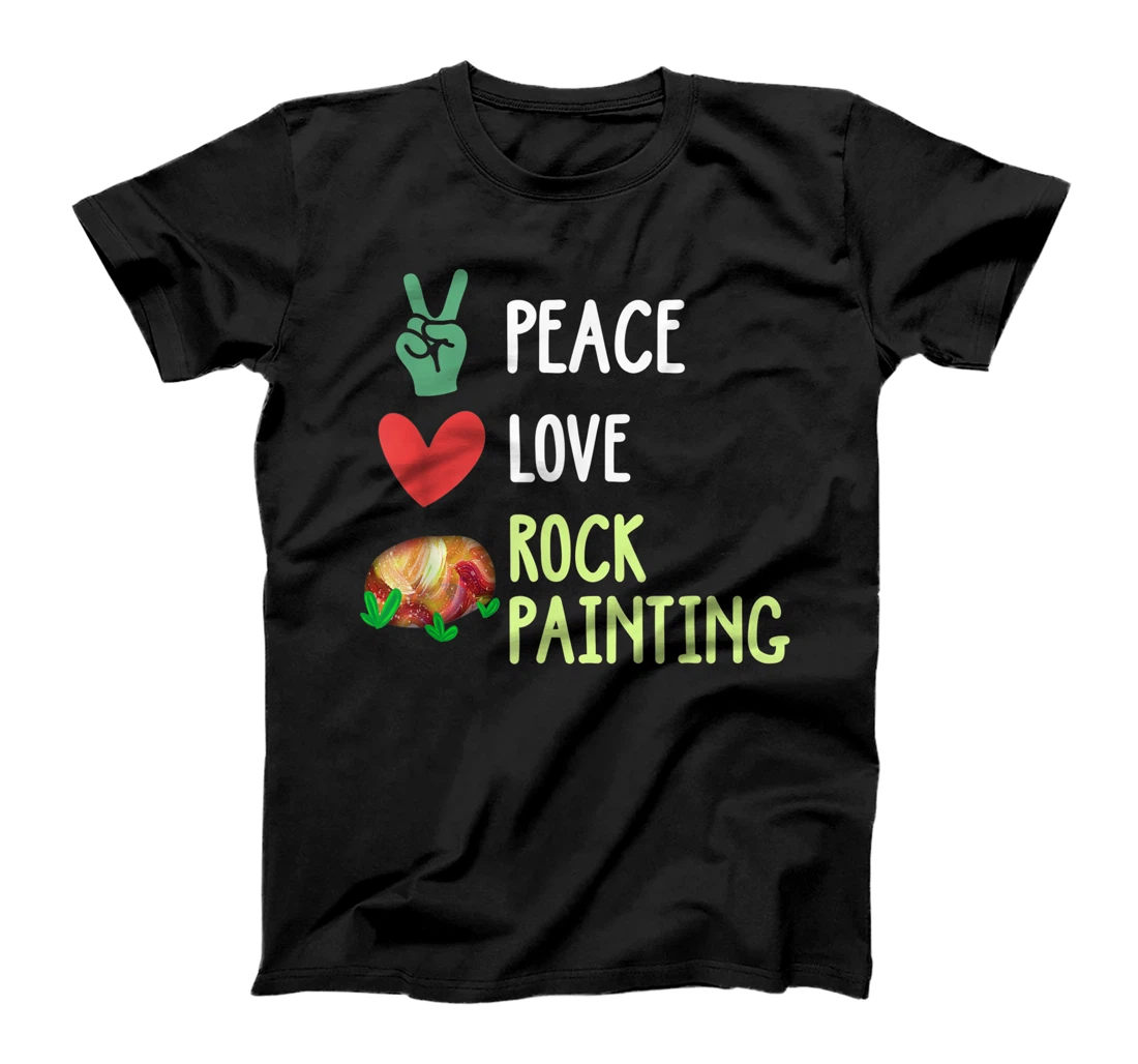 Personalized Rock Painter Shirt Stone Art Peace Love Rock Painting T-Shirt, Women T-Shirt