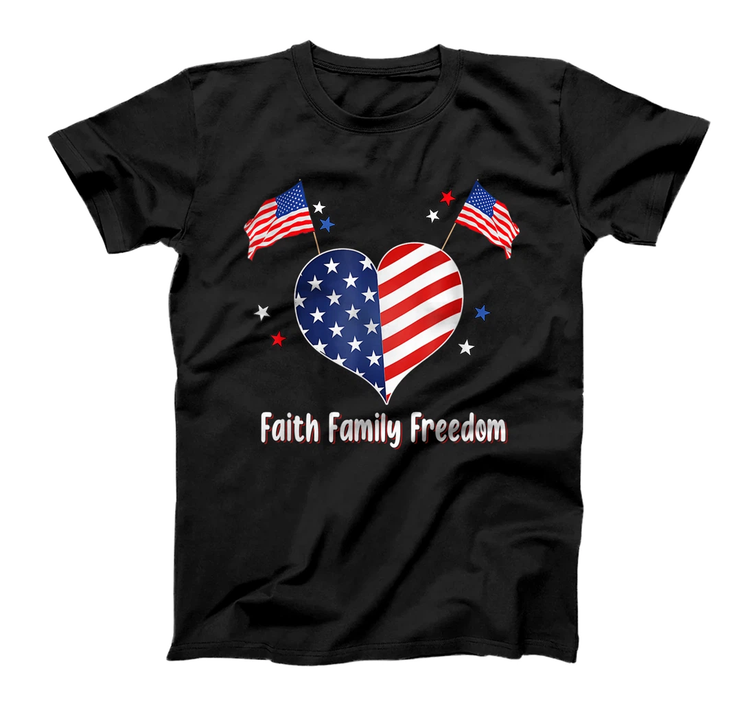 Faith Family Freedom Fourth July American Patriotic Womens T-Shirt, Women T-Shirt