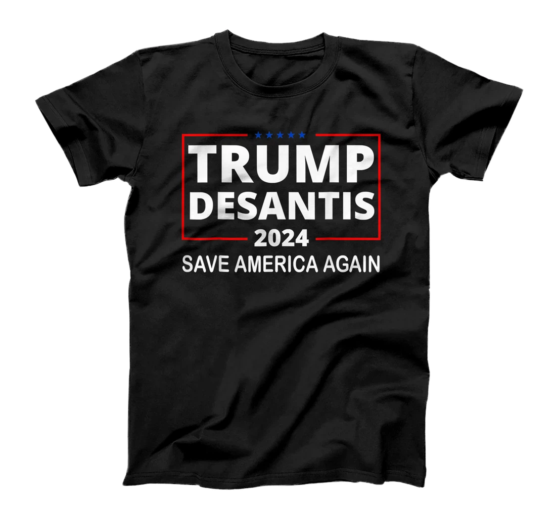 Trump Desantis 2024 Save America Again Republican Election T-Shirt, Kid T-Shirt and Women T-Shirt
