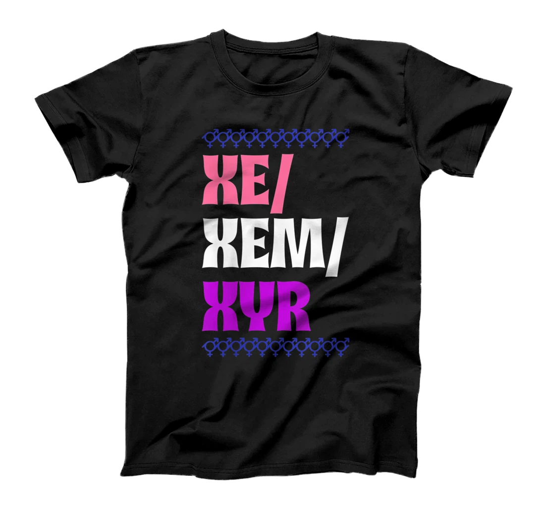 Womens Xe Xem Xyr Preferred Pronouns Genderfluid Pride Genderqueer T-Shirt, Women T-Shirt