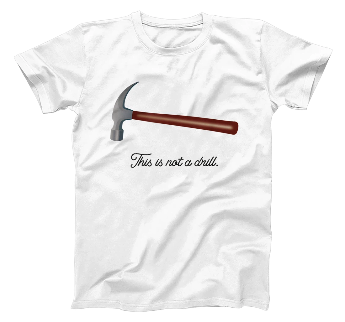 This Is Not A Drill · Hammer DIY Magritte T-Shirt, Women T-Shirt
