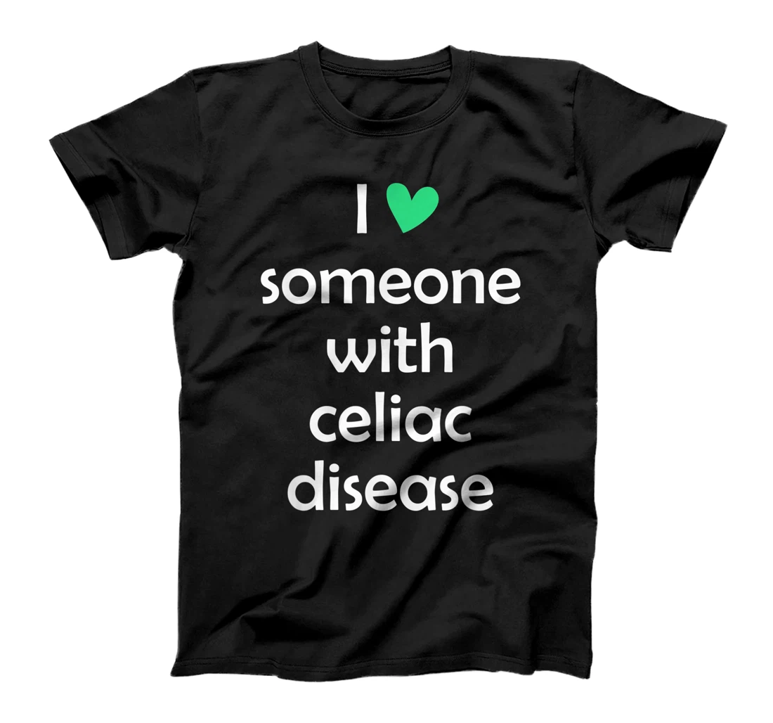 Personalized Gluten Free I Love Someone With Celiac Disease Men Women T-Shirt, Kid T-Shirt and Women T-Shirt