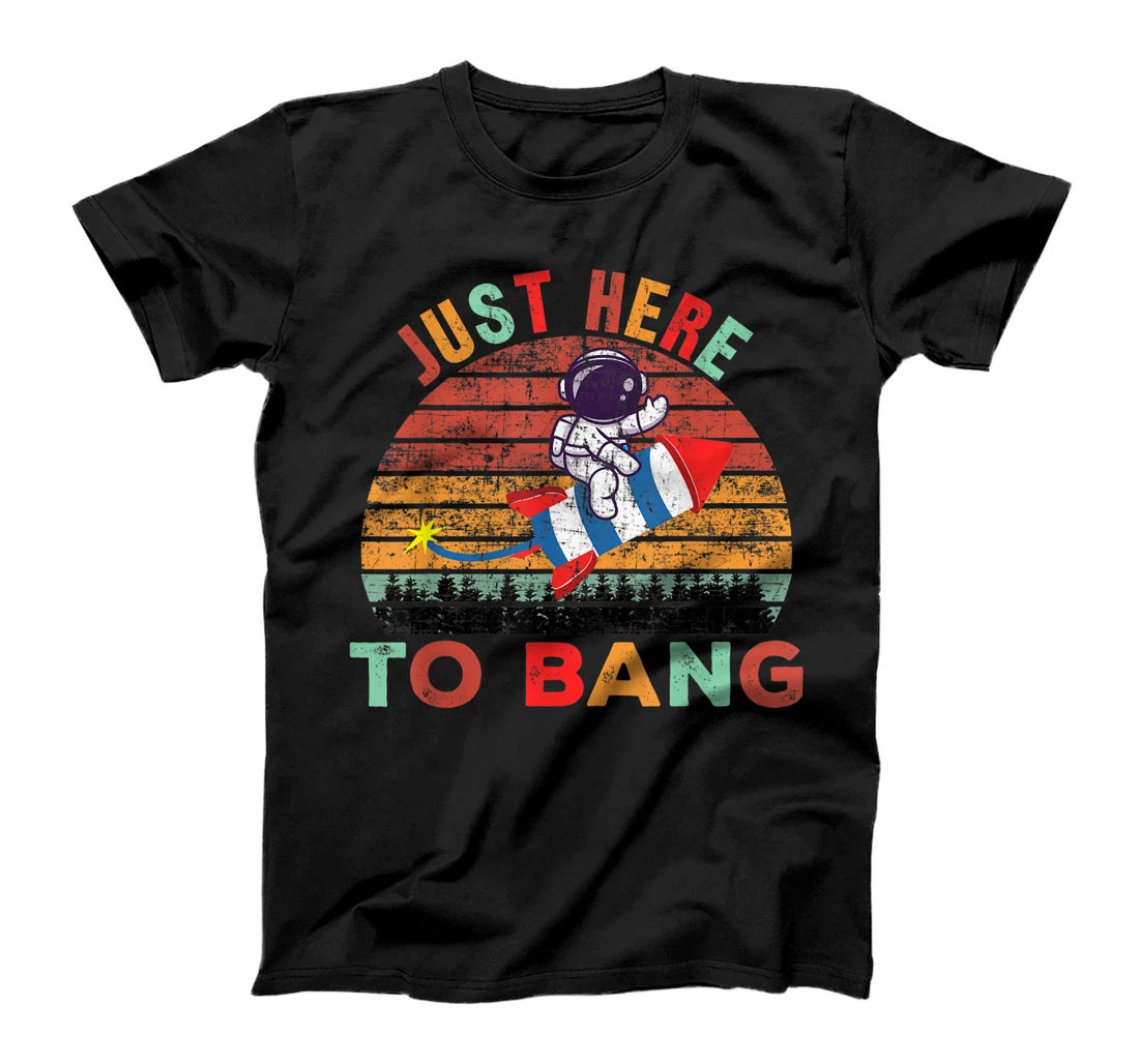Personalized Funny astronaut riding Fireworks, I'm Just Here to Bang T-Shirt, Women T-Shirt