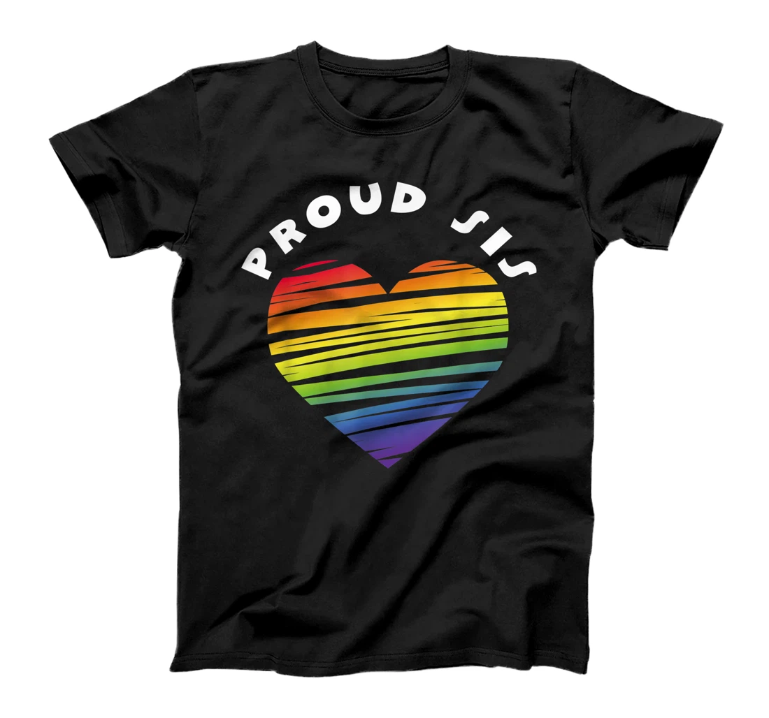 Personalized Gay Pride LGBT Rainbow Flag Heart Unity Proud Sis T-Shirt, Women T-Shirt