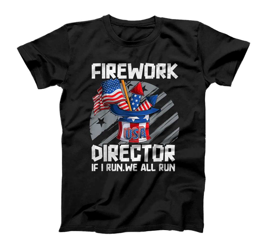Personalized 4th Of July Firework Director Technician If I Run We All Run T-Shirt, Kid T-Shirt and Women T-Shirt