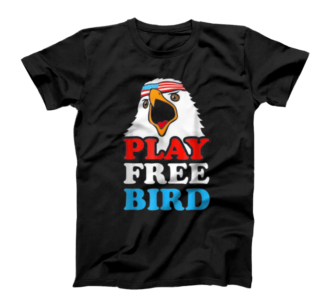 Personalized Vintage Play Free Bird Bald Eagle American Patriotic USA T-Shirt, Kid T-Shirt and Women T-Shirt