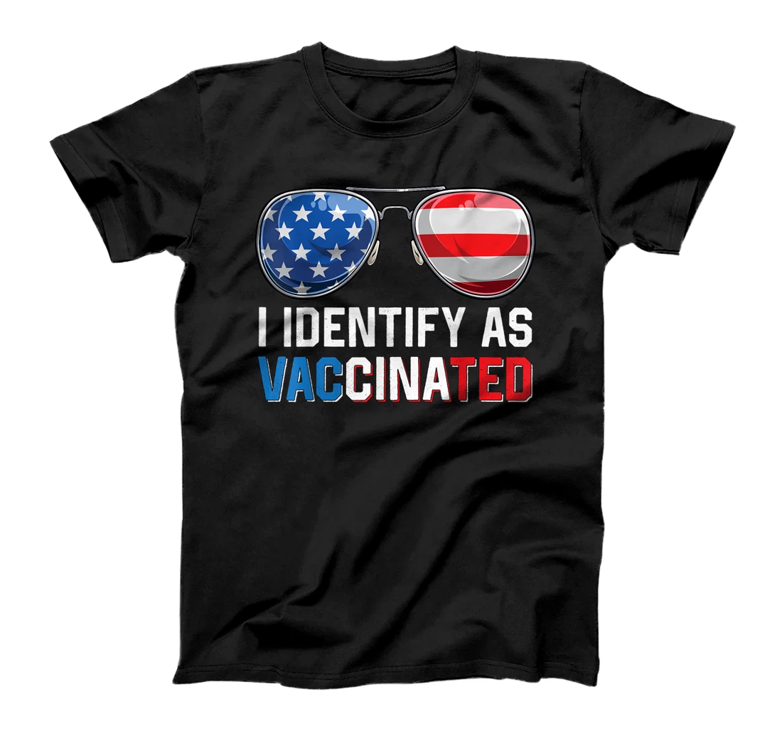 Personalized I Identify As Vaccinated Patriotic American Flag 4th of July T-Shirt, Women T-Shirt