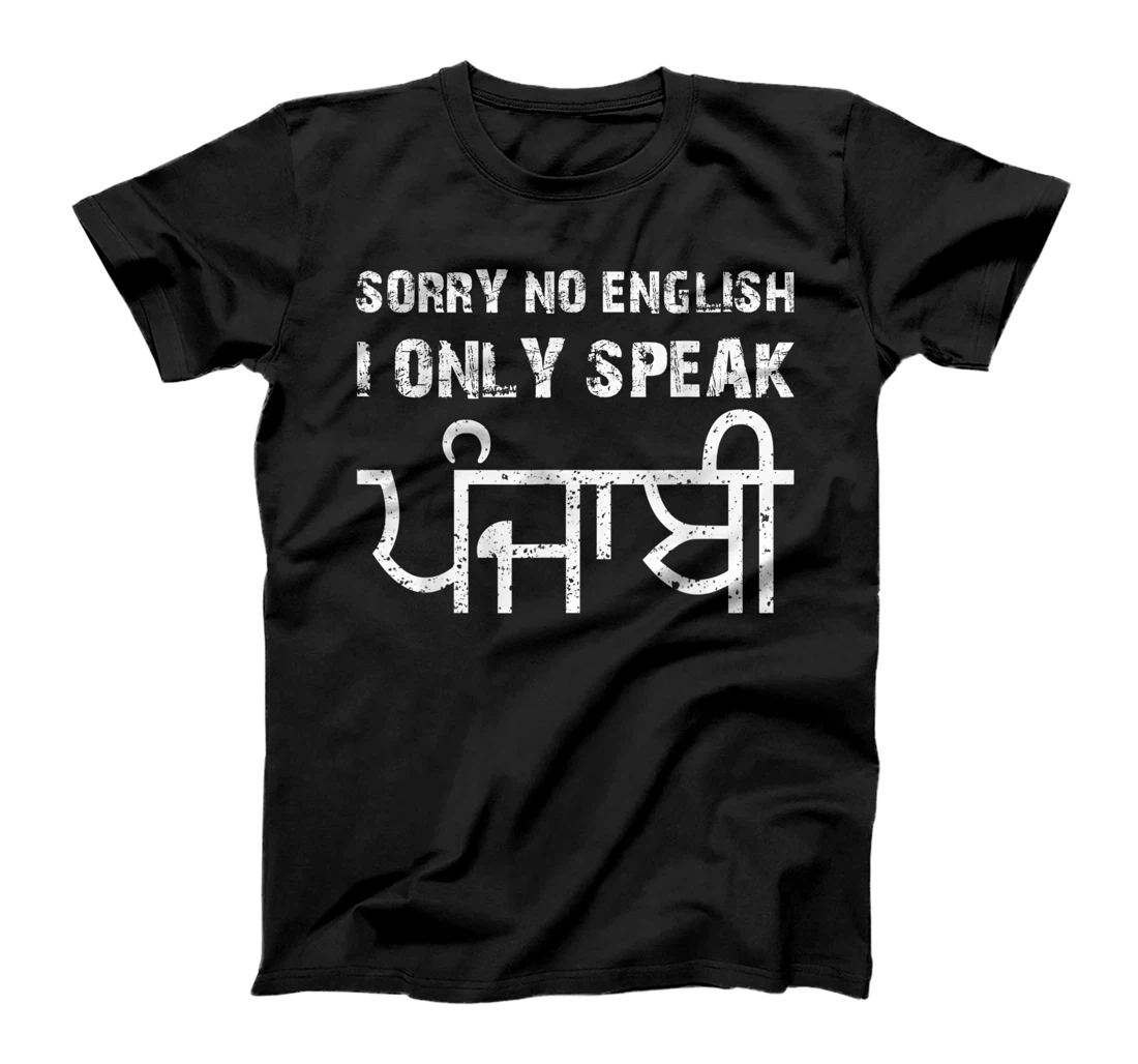 Personalized Sorry No English I Only Speak Punjabi Diwali hindu tees for T-Shirt, Kid T-Shirt and Women T-Shirt