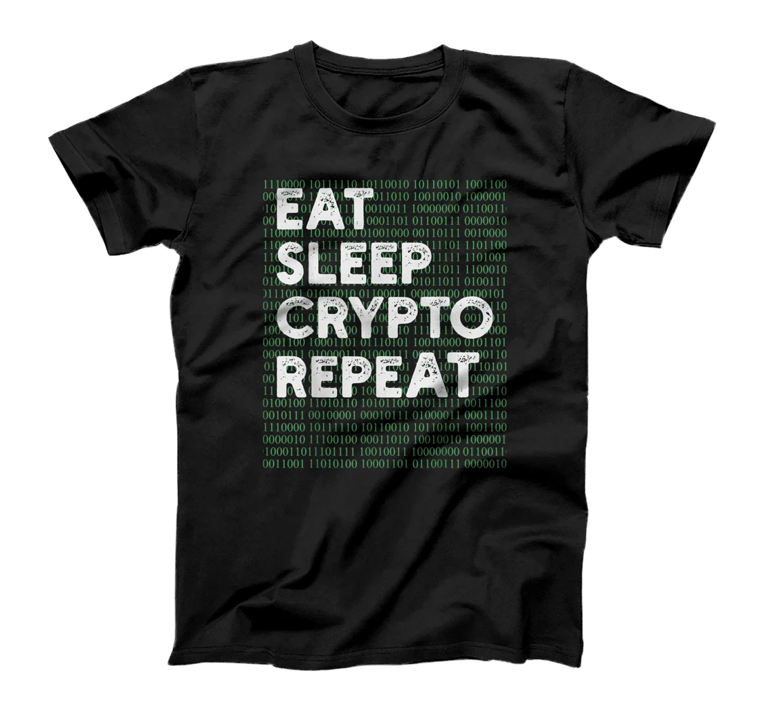 Personalized Eat Sleep Crypto Repeat - Budding cryptocurrency millionaire T-Shirt, Women T-Shirt