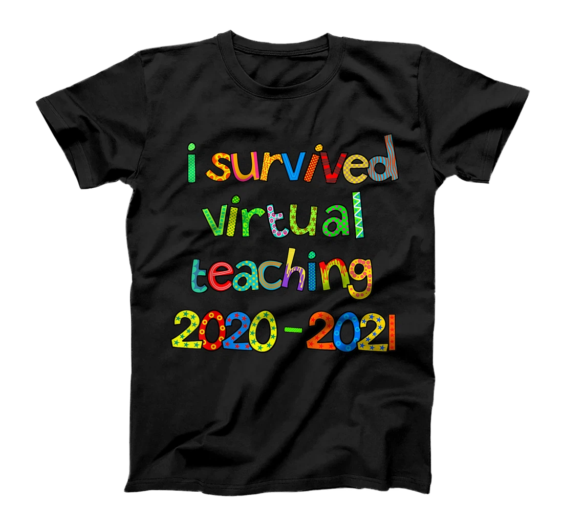 Personalized Funny I Survived Virtual Teaching School Start Teacher T-Shirt, Kid T-Shirt and Women T-Shirt