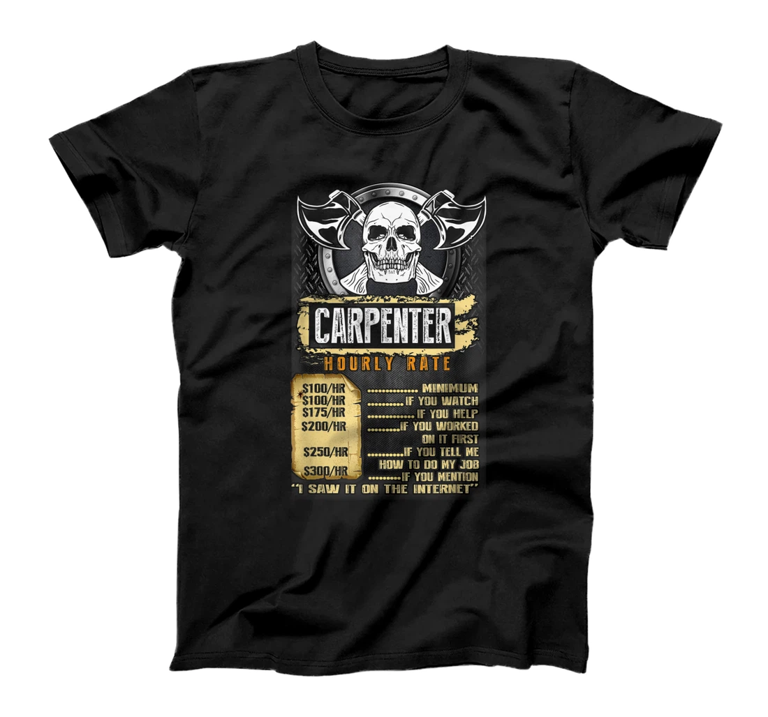 Personalized Carpenter Hourly Rate - Woodworker Carpentry Skull Gift T-Shirt, Women T-Shirt