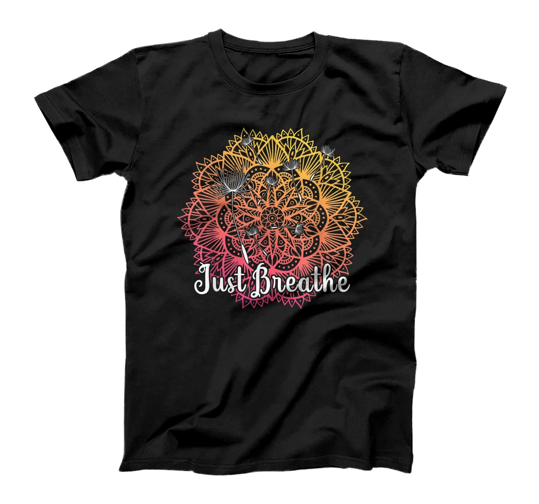 Cute Just Dandelion Tattoodesign Yoga Mandala Breathe Vibe T-Shirt, Kid T-Shirt and Women T-Shirt