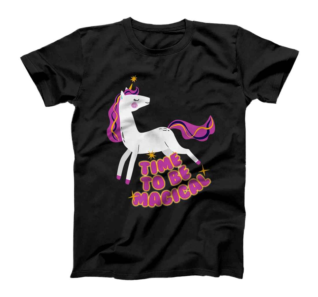 Time To Be Magical Unicorn Magic T-Shirt, Kid T-Shirt and Women T-Shirt