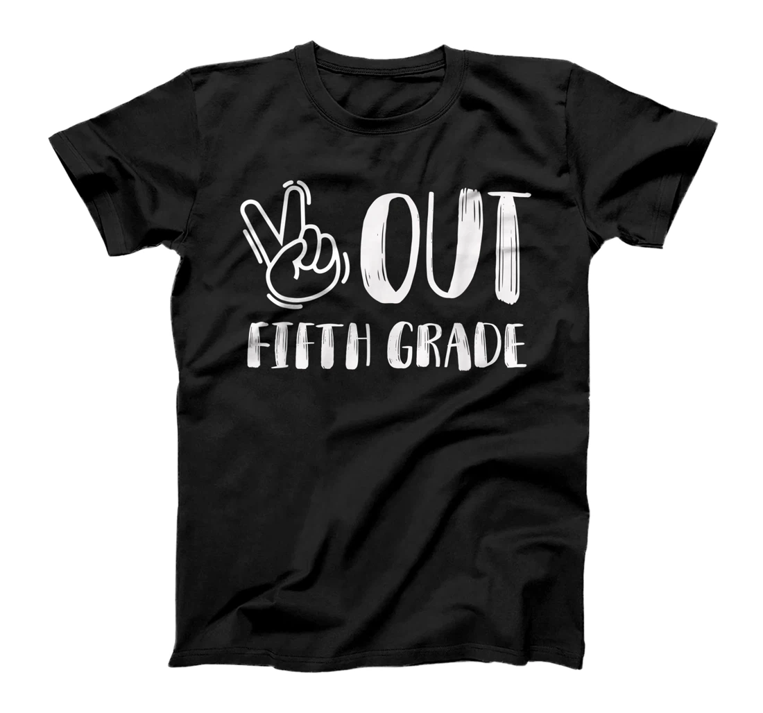 Peace Out Fifth Grade Graduation Matching Last Day of School T-Shirt, Kid T-Shirt and Women T-Shirt