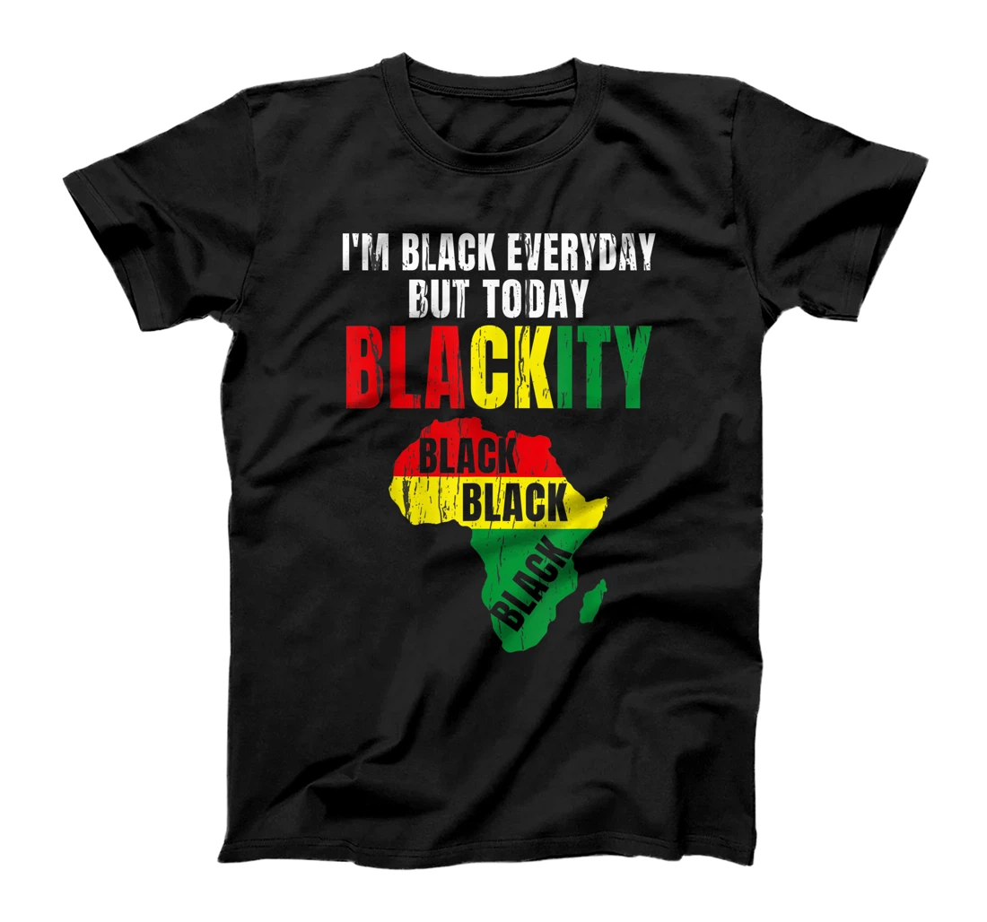 African American Black Power Juneteenth I'm Blackity Black T-Shirt, Women T-Shirt