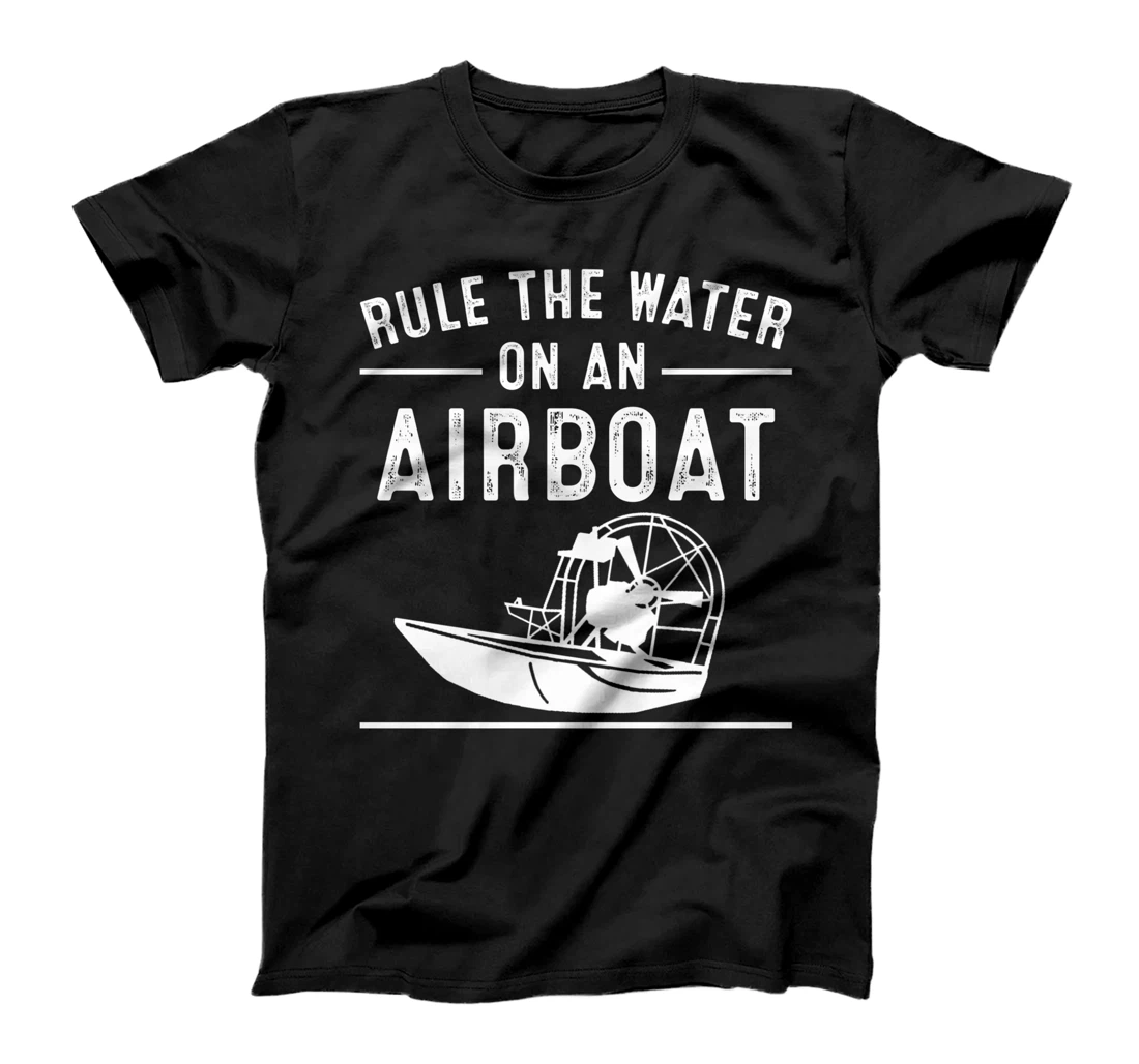 Funny Airboat Captain Gift | Cute River Driver Boating Men T-Shirt