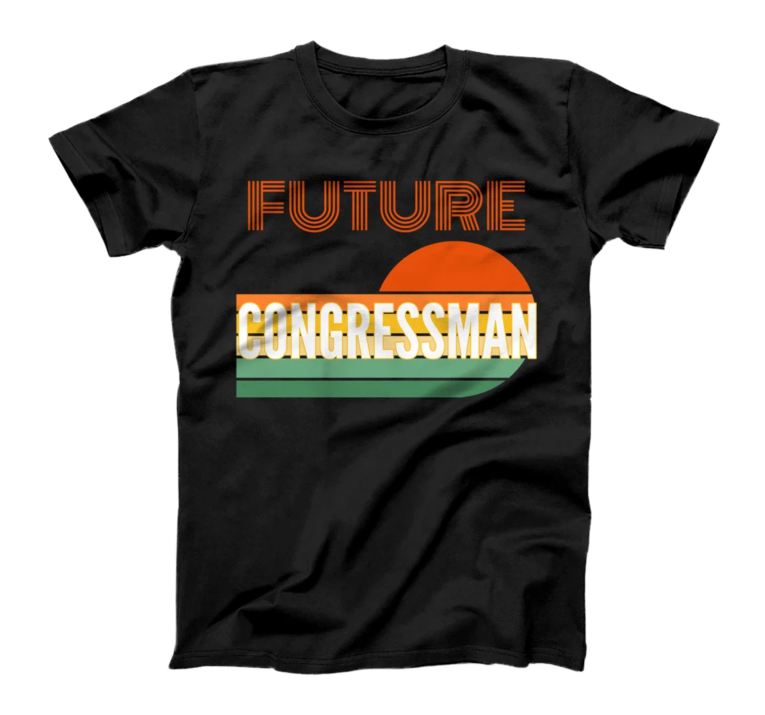 Congressman Gifts, Future Congressman T-Shirt