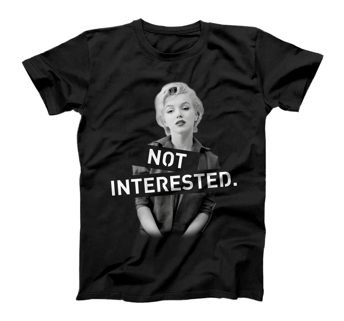 Marilyn Monroe Not Interested T-Shirt