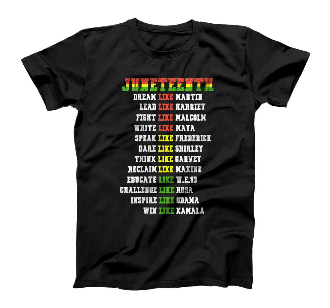 Womens Juneteenth Ancestors Black African Dream Like Leaders T-Shirt, Women T-Shirt