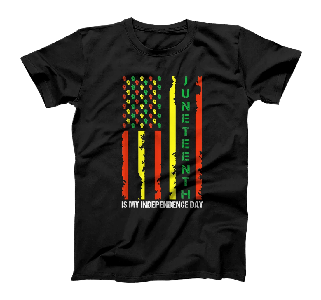 Juneteenth is My Independence Day Juneteenth Black Afro Flag T-Shirt, Kid T-Shirt and Women T-Shirt