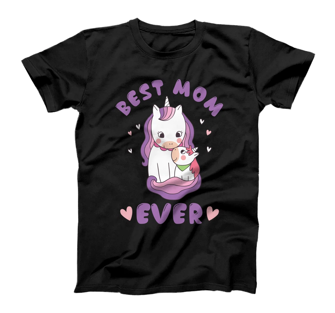 BEST MOM EVER T-Shirt
