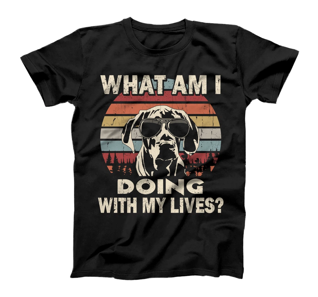 What am I doing with my lives Rhodesian Ridgeback funny T-Shirt