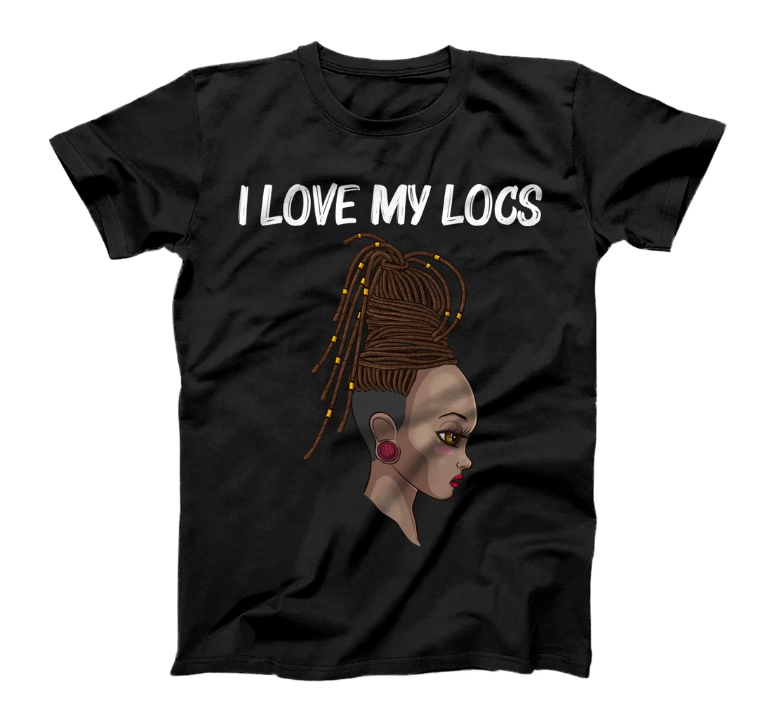 Cool Locs Gift For Women Loc'd Dreadlocks Dreads Hairstyle T-Shirt