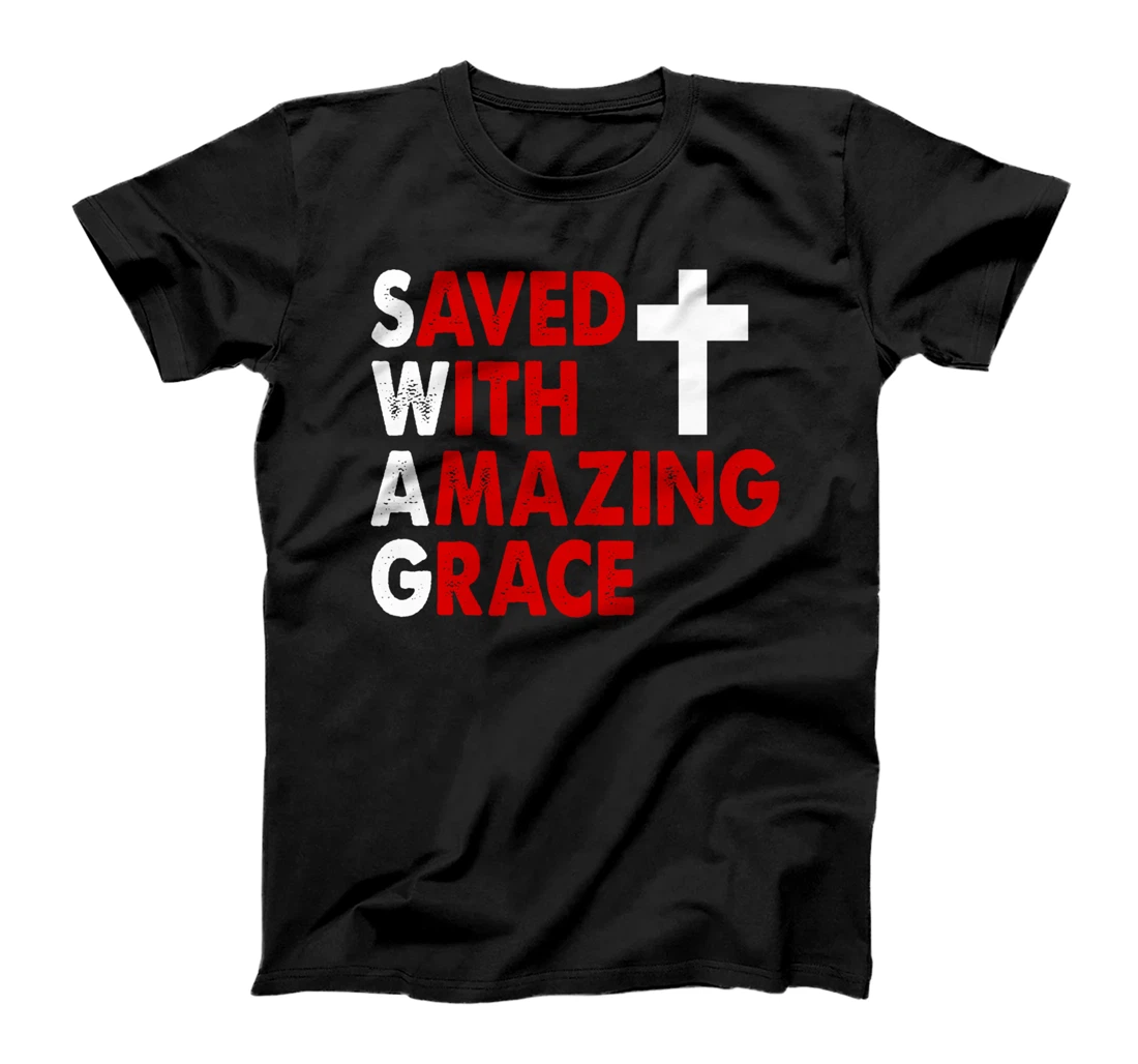 Christian SWAG Saved With Amazing Grace Graphic Design T-Shirt