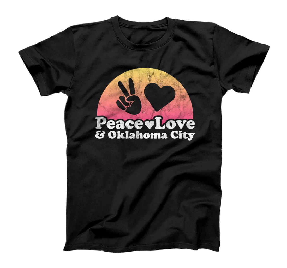 Peace Love and Oklahoma City T-Shirt