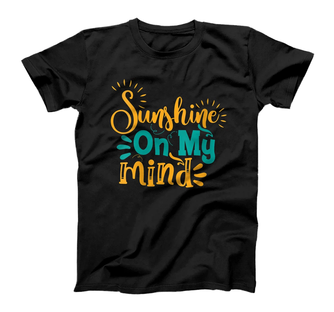 Womens Sunshine On My Mind Summer Beach Vacation T-Shirt, Women T-Shirt