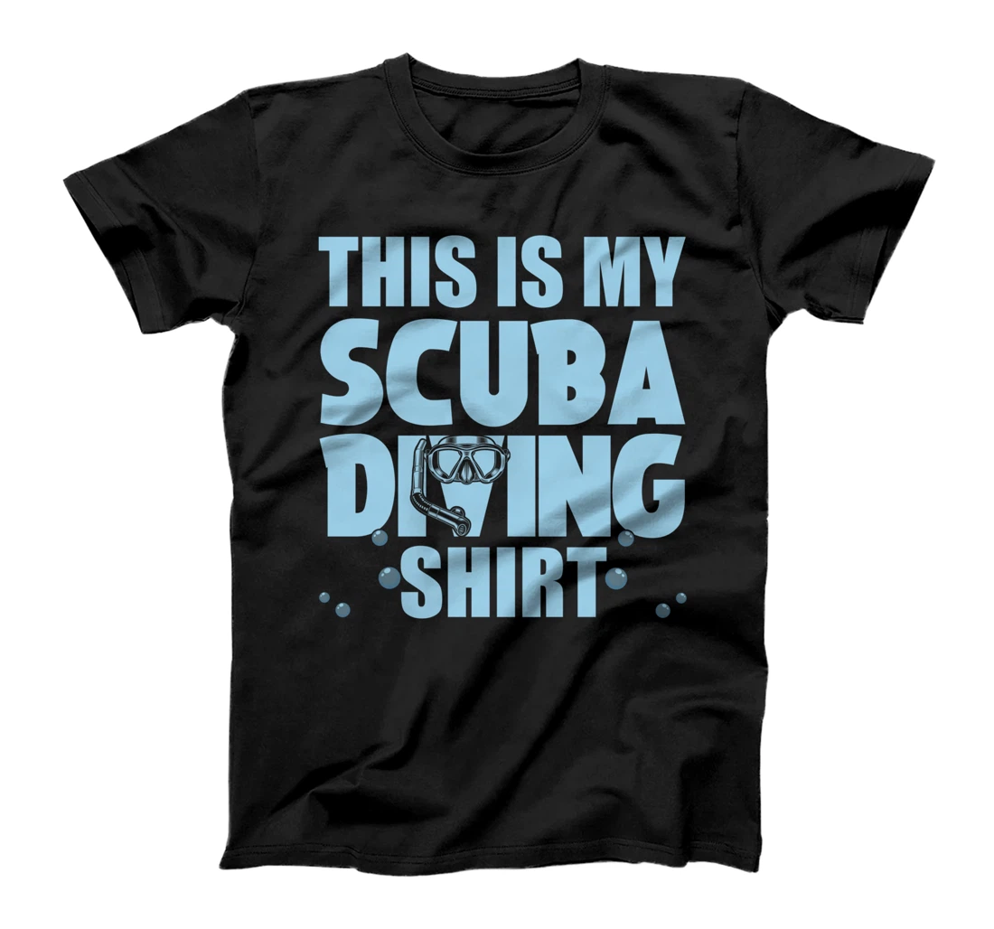 This Is My Scuba Diving Shirt Funny Snorkeling Diving Divers T-Shirt