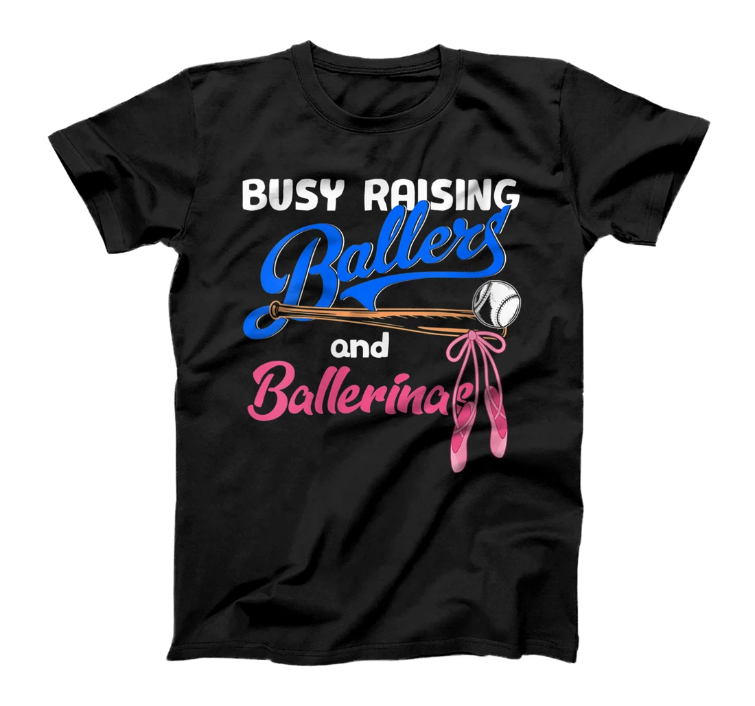 Womens Busy Raising Ballers & Ballerinas Funny Baseball T-Shirt, Women T-Shirt