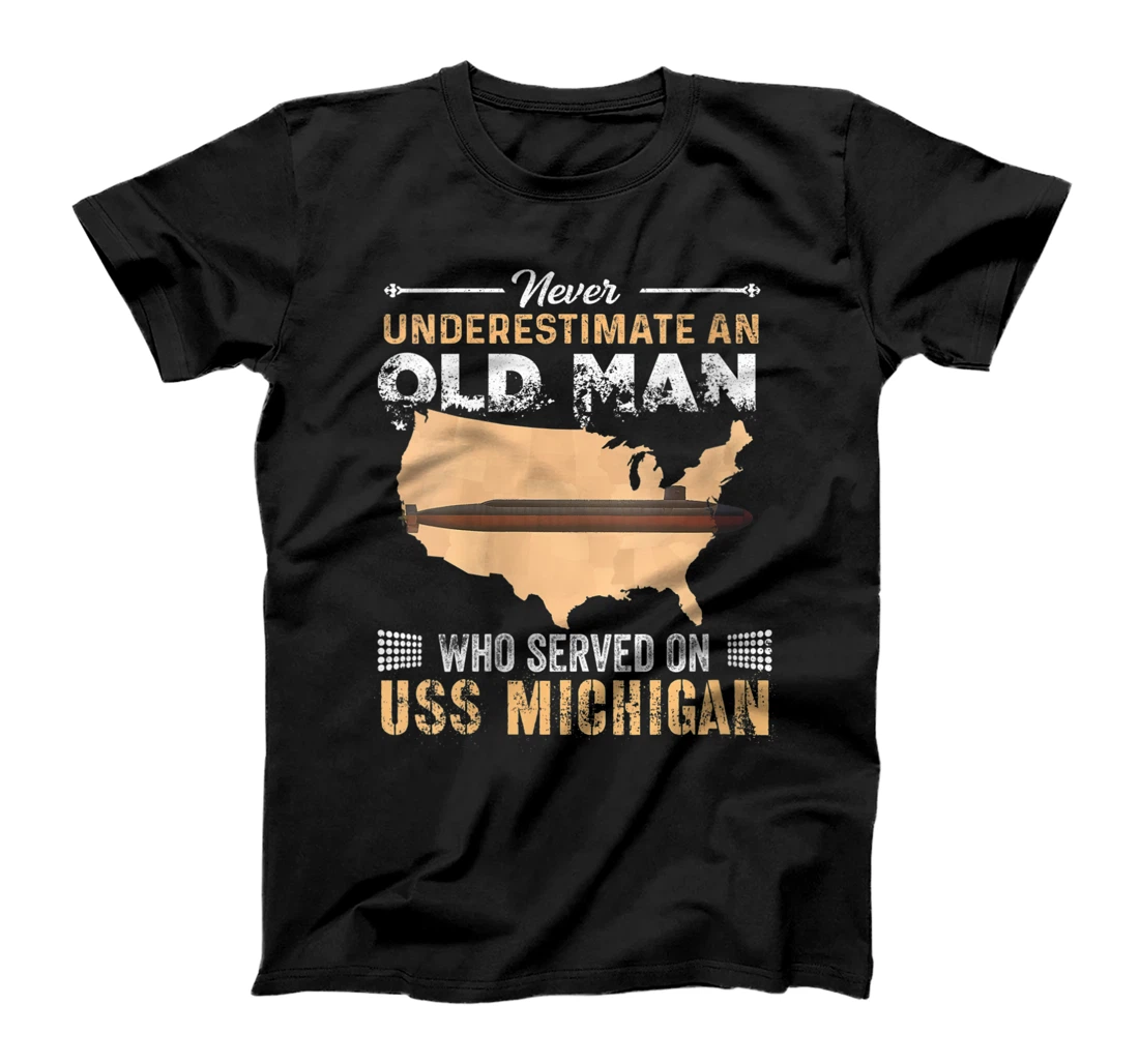 Womens Never Underestimate USS Michigan SSGN-727 Submarine T-Shirt, Women T-Shirt