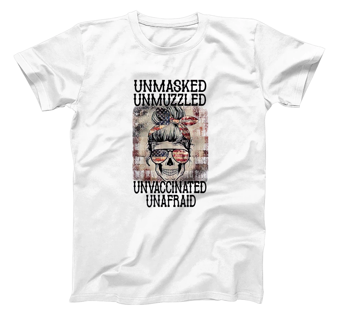 Mom Skull Unmaskedd Unmuzzled Unvaccinated Unafraid US Flag T-Shirt, Women T-Shirt