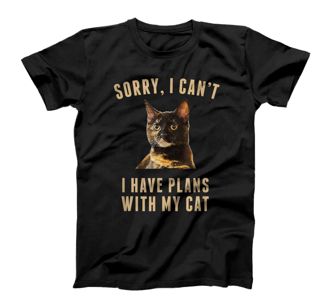 Sorry I can't I have-plans with my-Cat T-Shirt, Women T-Shirt T-Shirt, Women T-Shirt